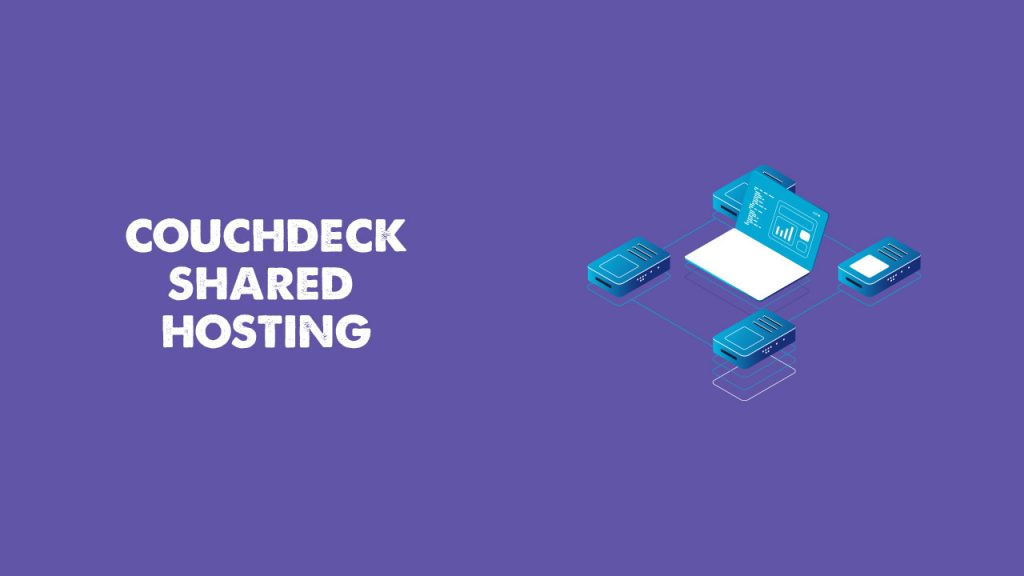 Couchdeck Shared Hosting