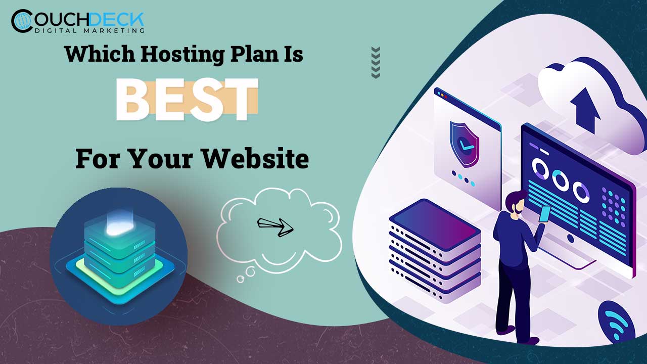 Which Hosting Plan Is Best For Your Website