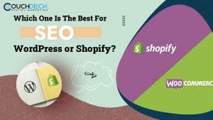 Which One Is The Best For SEO WordPress Or Shopify